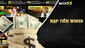 nap tien win55