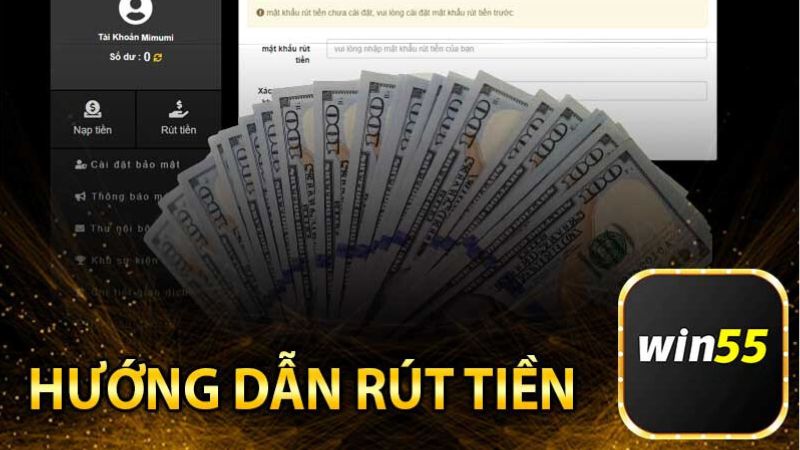 rut tien win55 2